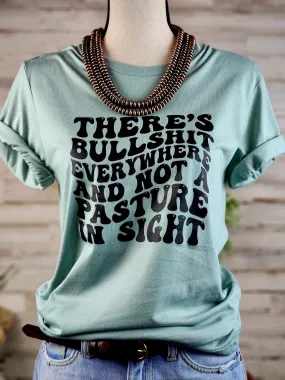 There's BS Everywhere Short Sleeve Graphic Tee [2 Colors]